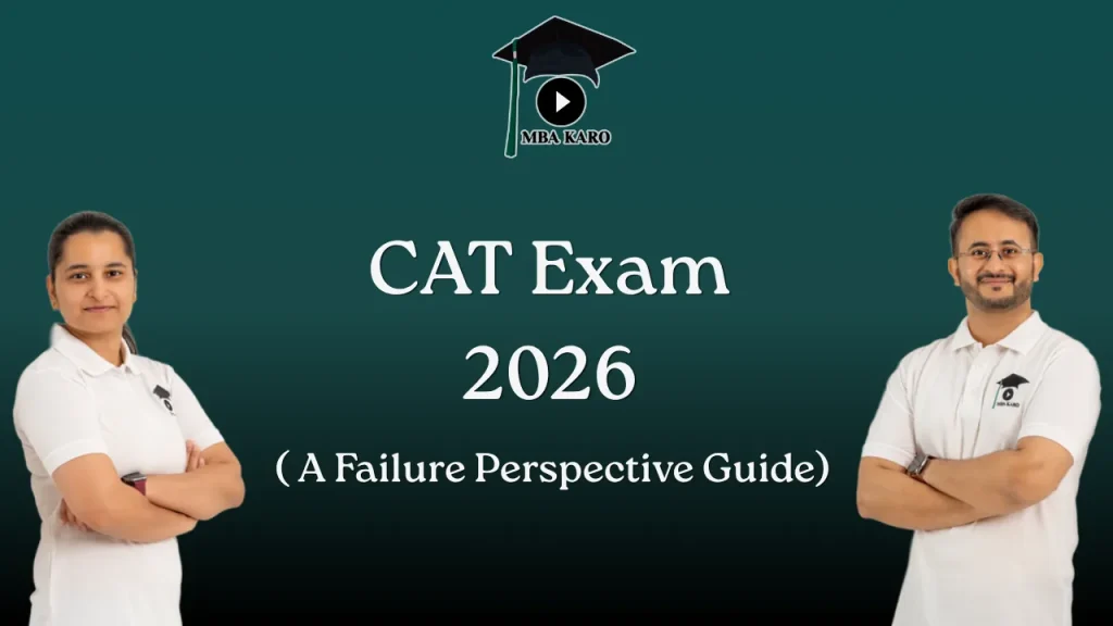 CAT Exam 2026 failure perspective
