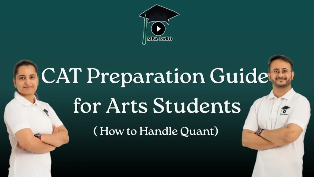 CAT preparation guide for Arts students MBA KARO