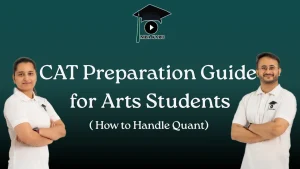 CAT preparation guide for Arts students MBA KARO