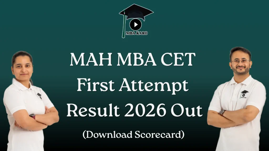 MAH MBA CET First Attempt Result 2026 MBA KARO