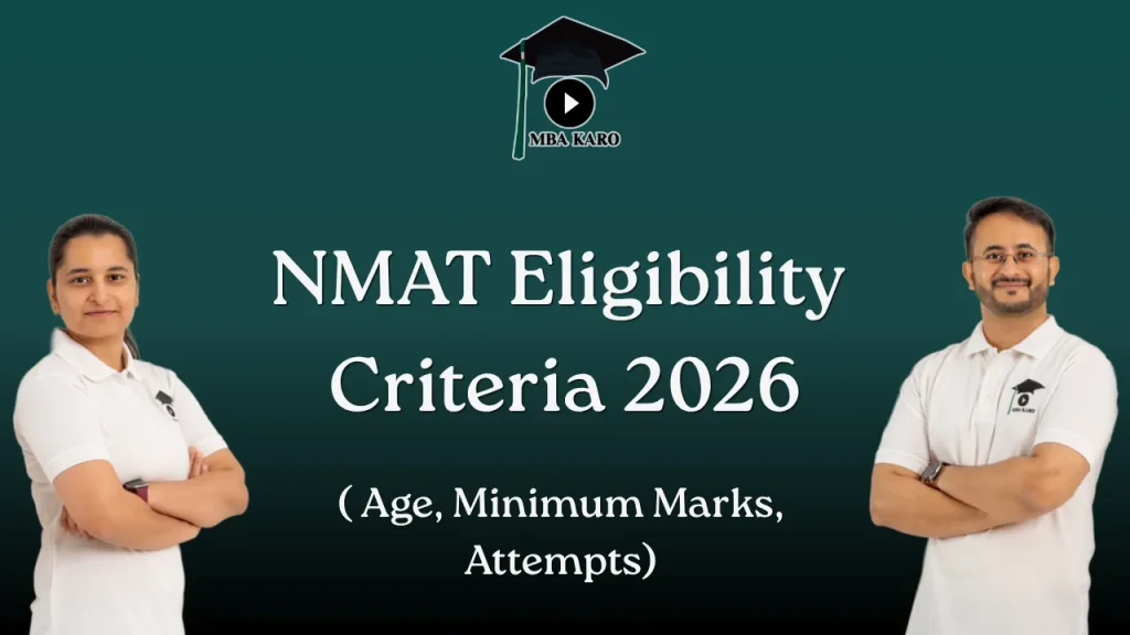 NMAT Eligibility Criteria 2026 MBA KARO