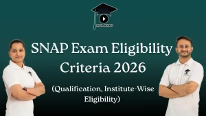 SNAP Exam Eligibility Criteria 2026 MBA KARO