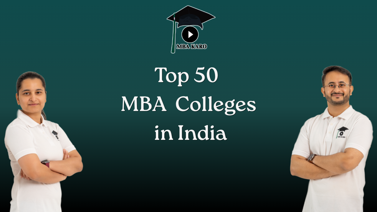 Top 50 MBA Colleges in India