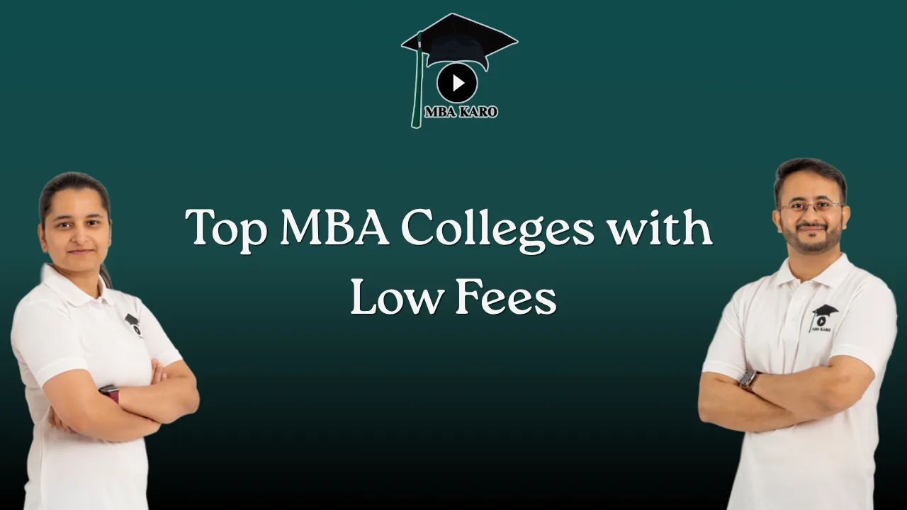 Top MBA Colleges with Low Fees in India 2026 | MBA Karo