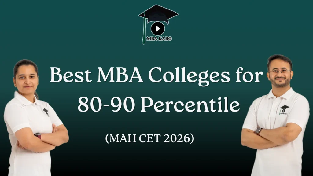 Best MBA Colleges for 80-90 Percentile In MAH CET 2026