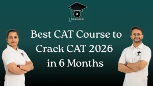 Best Online CAT Course to Crack CAT 2026 MBA KARO