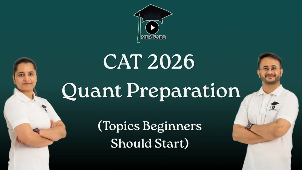 CAT 2026 Quant Preparation for Beginners