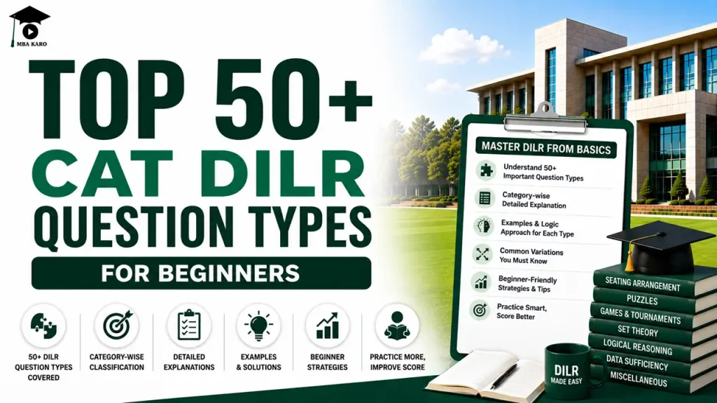 CAT DILR Question Types MBA KARO
