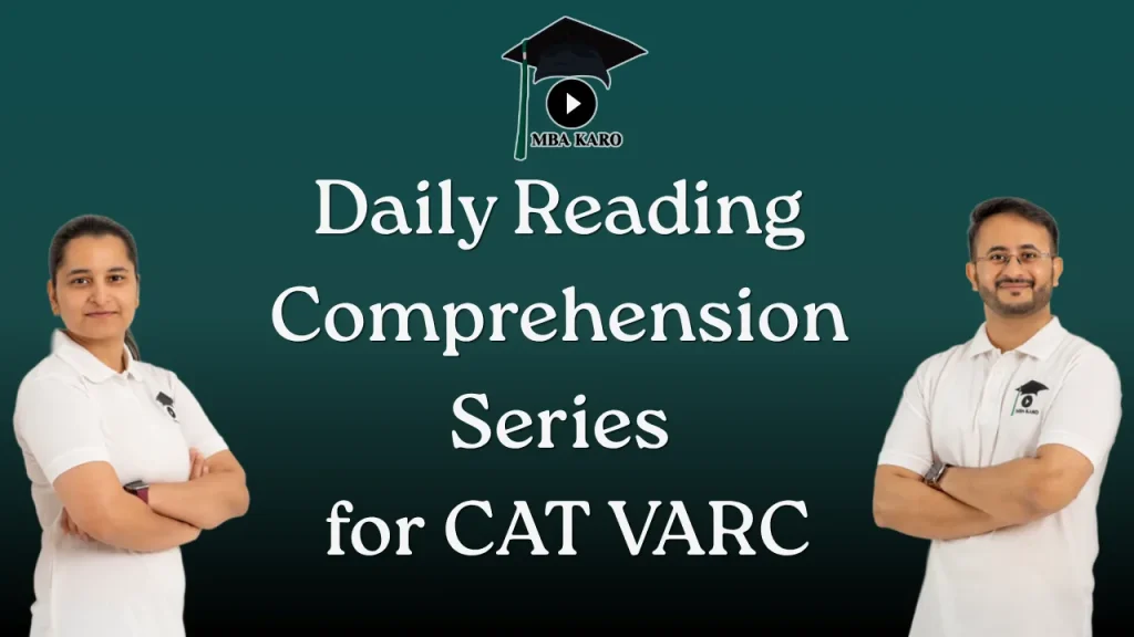 Daily Reading Comprehension for CAT VARC MBA KARO
