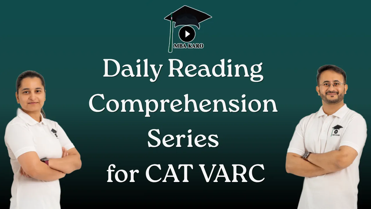 MBA Karo Daily Reading Comprehension Series - CAT VARC 2026