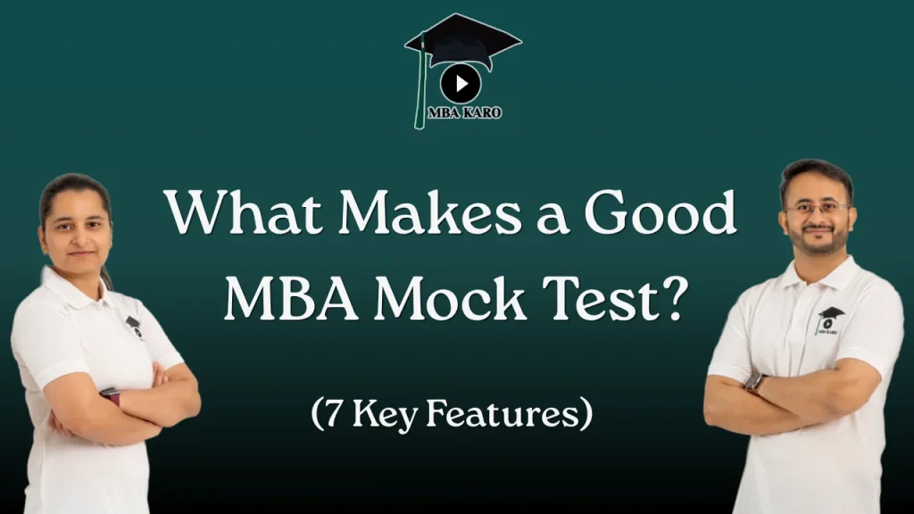 Good MBA Mock Test Features MBA KARO