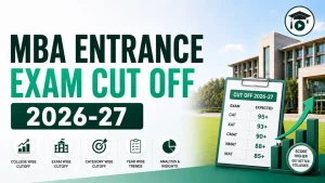 MBA Entrance Exam Cut Off 2026-27 MBA KARO