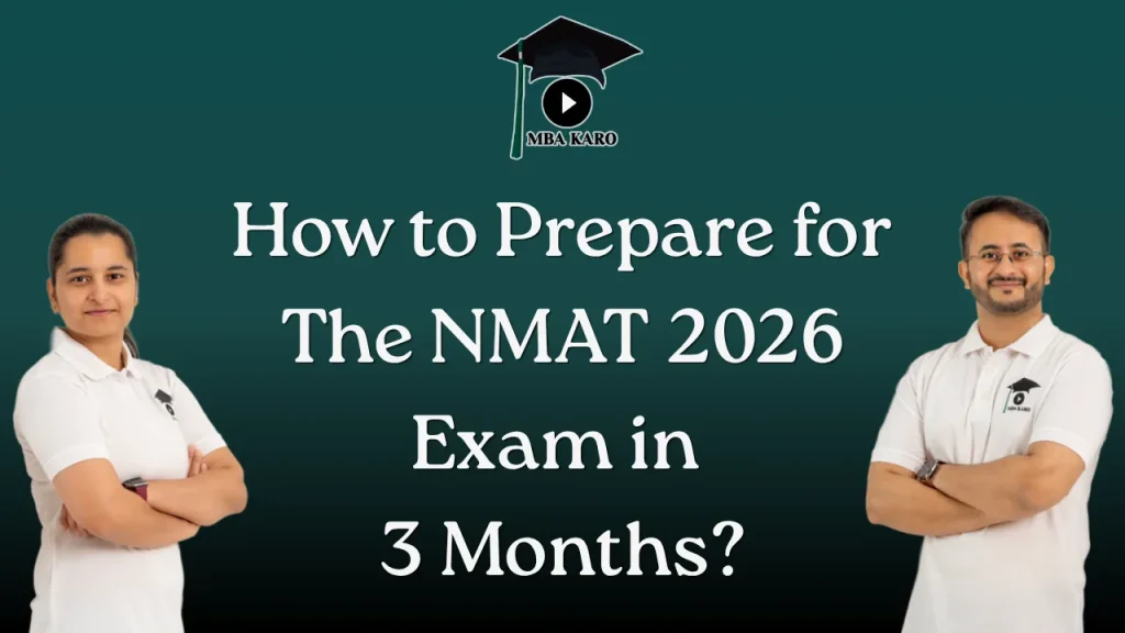 NMAT 2026 Preparation in 3 Months MBA KARO