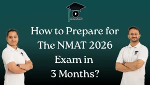 NMAT 2026 Preparation in 3 Months MBA KARO