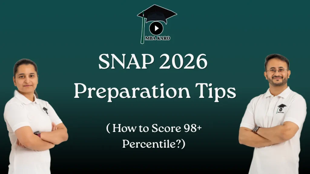 SNAP 2026 Preparation Tips MBA KARO