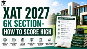 XAT 2027 GK Section MBA KARO