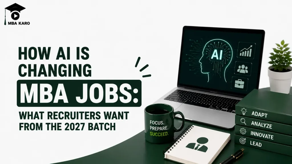 AI Impact on MBA Jobs 2027 MBA KARO