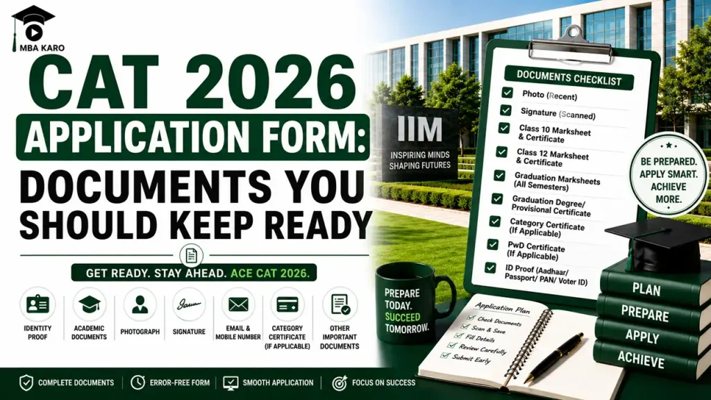 CAT 2026 Application Form Documents MBA KARO