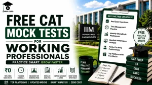 Free CAT Mock Tests for Working Professionals MBA KARO