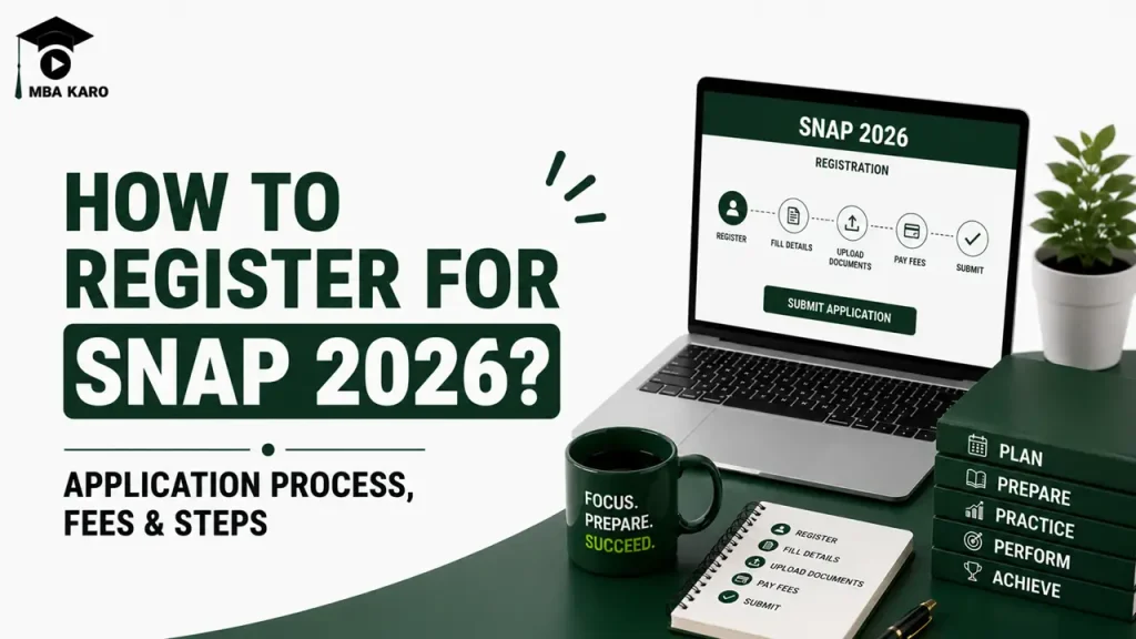 How to Register for SNAP 2026 MBA KARO