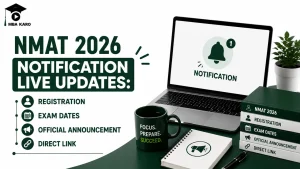 NMAT 2026 Notification Live Updates MBA KARO