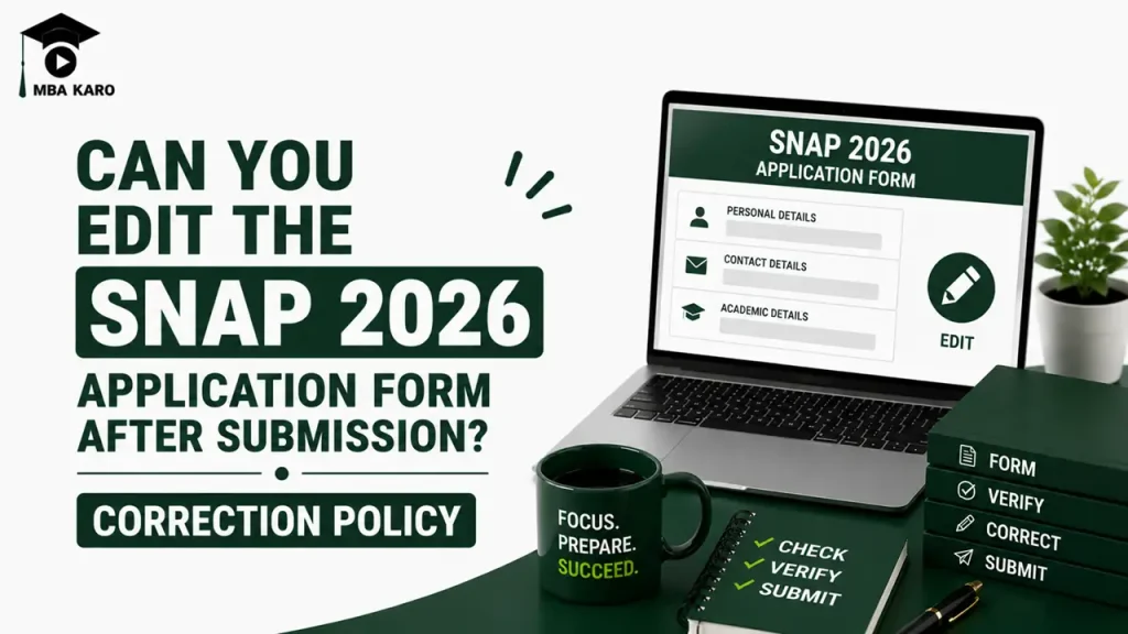 SNAP 2026 Application Form Correction MBA KARO