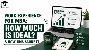 Work Experience for MBA MBA KARO