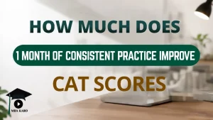 1 Month CAT Score Improvement MBA KARO