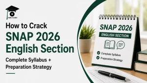 How to Crack SNAP 2026 English Section MBA KARO