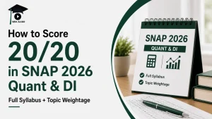 How to Score in SNAP 2026 Quant & DI MBA KARO