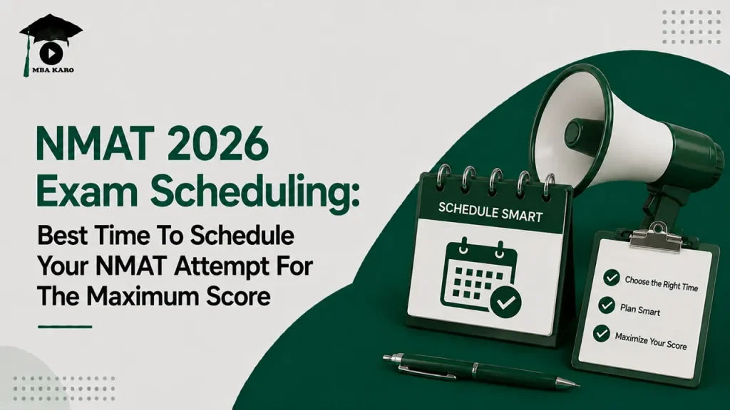 NMAT 2026 Exam Scheduling MBA KARO
