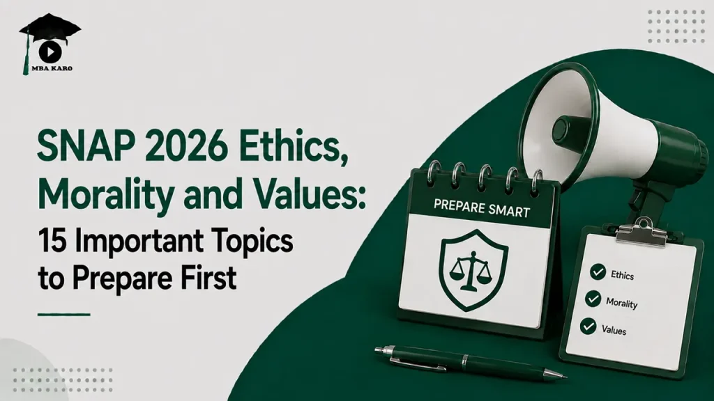 SNAP 2026 Ethics Morality Values MBA KARO