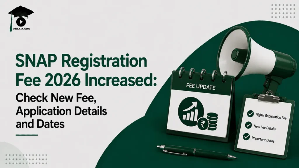 SNAP Registration Fee 2026 MBA KARO