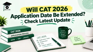 CAT 2026 Application Date Extended MBA KARO