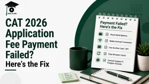 CAT 2026 Application Fee Payment Failed MBA KARO