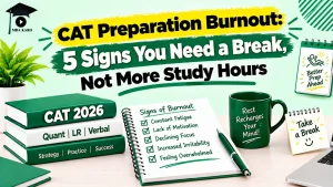 CAT Preparation Burnout