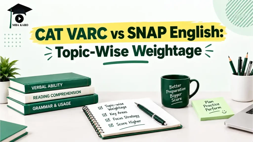 CAT VARC vs SNAP English MBA KARO