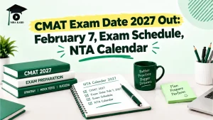 CMAT Exam Date 2027 MBA KARO