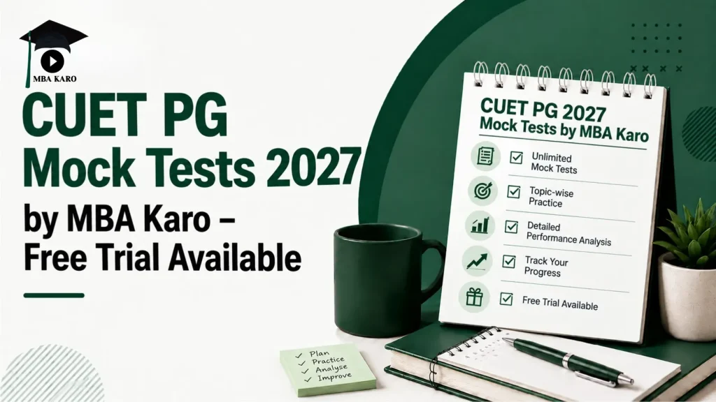 CUET PG Mock Tests 2027 MBA KARO
