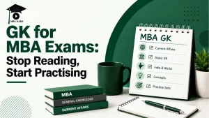 GK for MBA Exams MBA KARO
