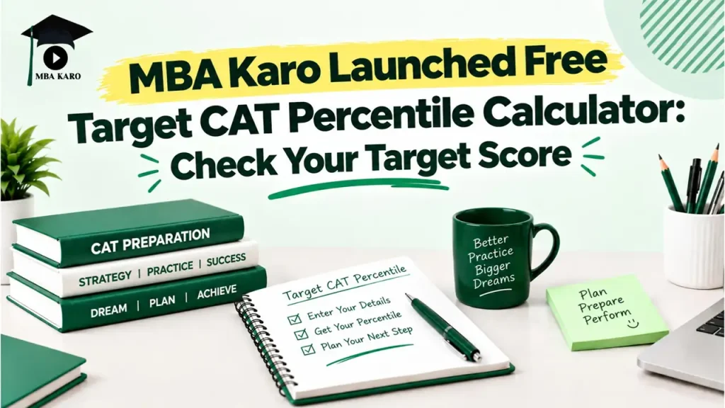 MBA Karo Free Target CAT Percentile Calculator