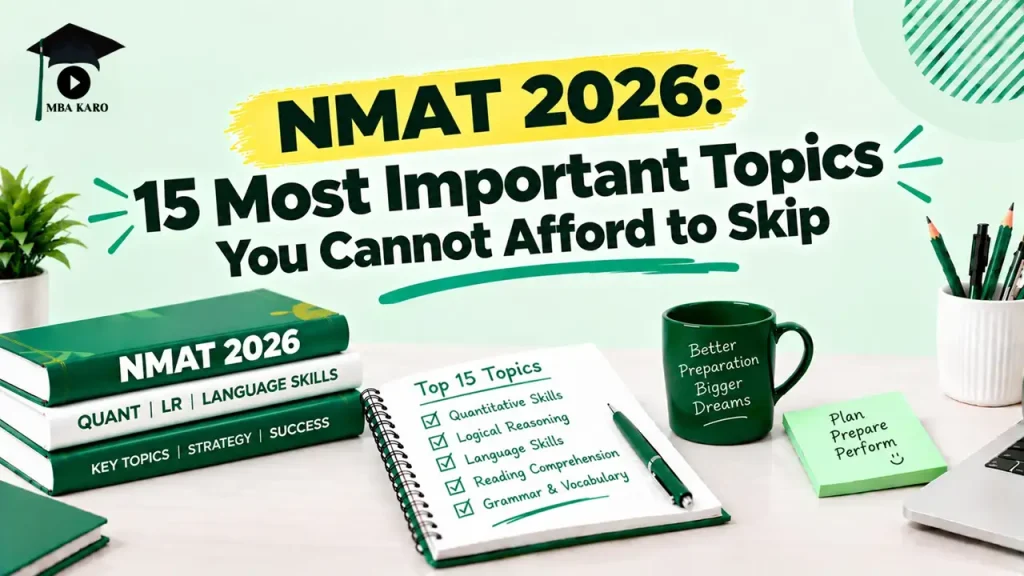 NMAT 2026 15 Most Important Topics MBA KARO