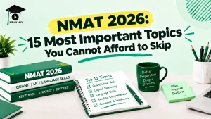 NMAT 2026 15 Most Important Topics MBA KARO