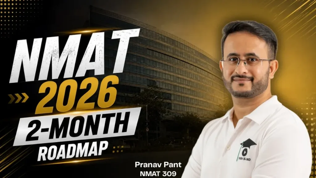NMAT 2026 2 month Roadmap MBA KARO