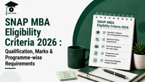 SNAP MBA Eligibility Criteria 2026 MBA KARO