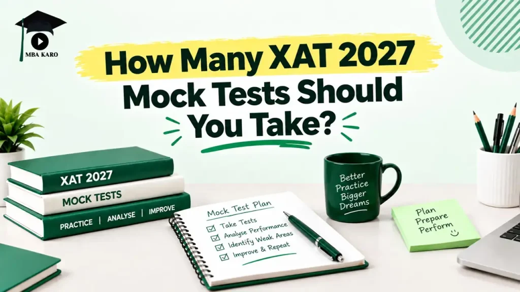 XAT 2027 Mock Tests Frequency MBA KARO