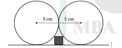 Two circles of radius 5 cm touching each other and resting on a line, with a small square on the line in the gap below their point of contact