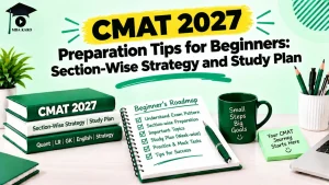 CMAT 2027 Preparation Tips for Beginners MBA KARO