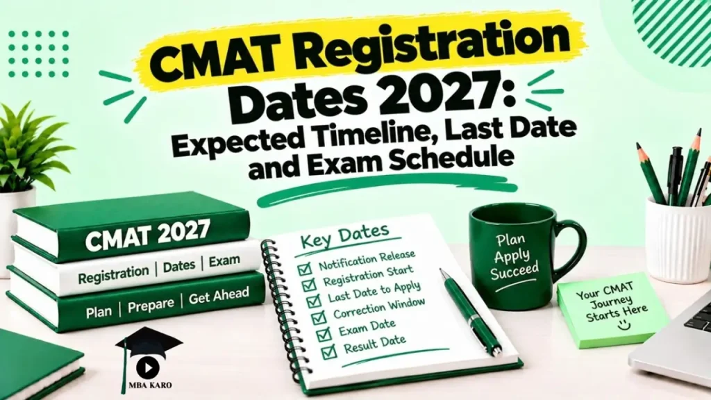 CMAT Registration Dates 2027 MBA KARO