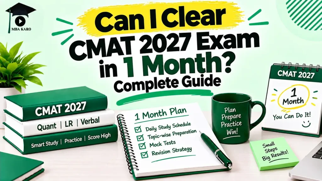 Clear CMAT 2027 Exam in 1 Month MBA KARO